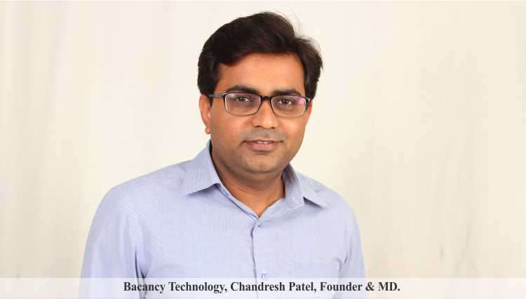 Chandresh Patel, Founder & MD , Bacancy