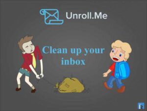 Read more about the article Clean Your Mailbox with UnRoll.me