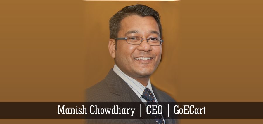 Manish Chowdhary | CEO | GoECart - Insights Success