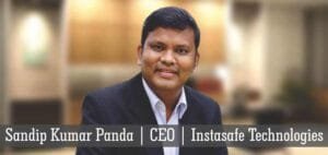 Read more about the article Instasafe Technologies: Enterprises Secured Access Anywhere, Anytime