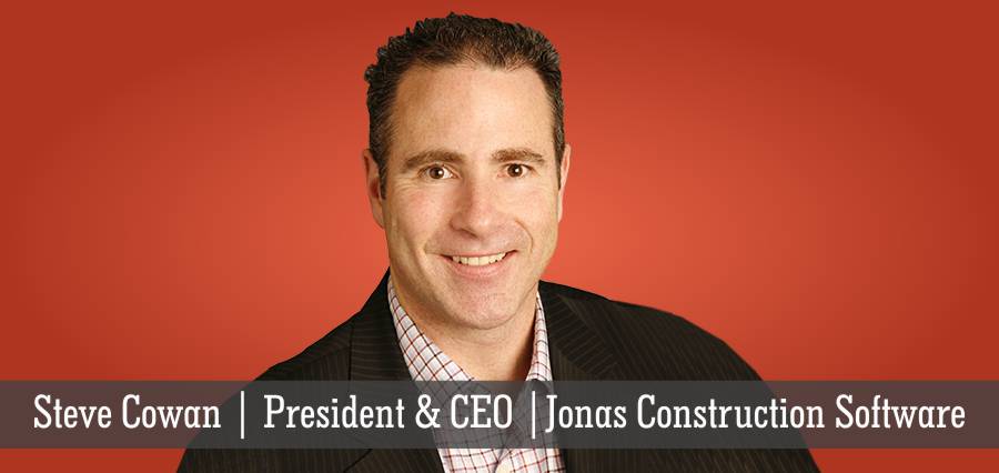 Steve Cowan | President & CEO | Jonas Construction Software - Insights Success