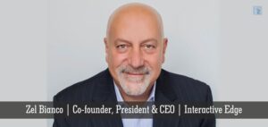 Zel Bianco | Co-founder, President & CEO | Interactive Edge - Insights Success