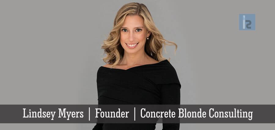 Lindsey Myers | Founder & Concrete Blonde Consulting [ Insights Success ]
