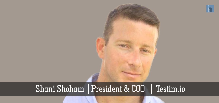 Shani_Shoham__President___COo__Testim.io