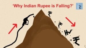 Read more about the article Why Indian Currency is Falling | Indian Rupee