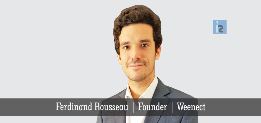 Ferdinand Rousseau | founded | Weenect