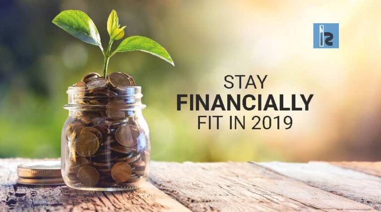 How To Stay Financially Fit In 2019! | Insights Success