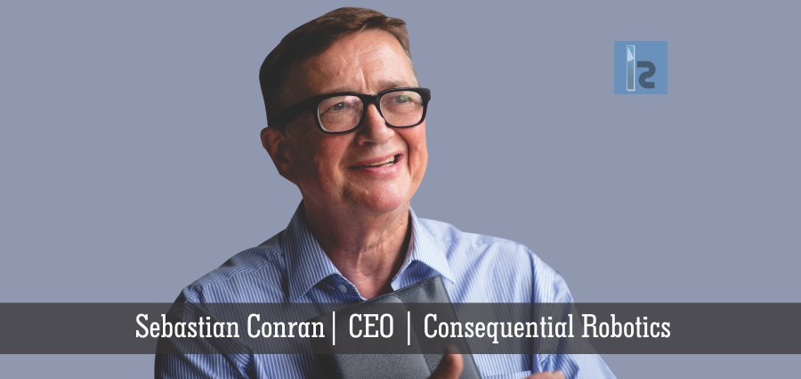 Sebastian Conran | CEO | Consequential Robotics