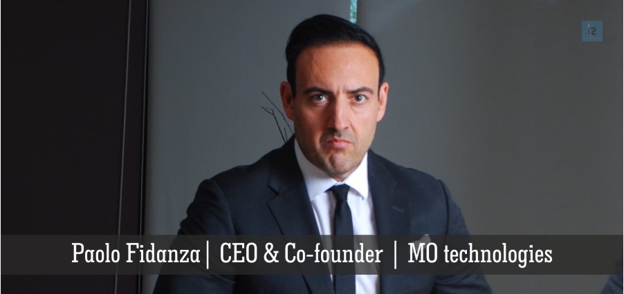 Paolo Fidanza | CEO & Co-founder | | MO Technologies | online business magazine