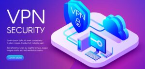 Read more about the article VPN: Everything You Need To Know About
