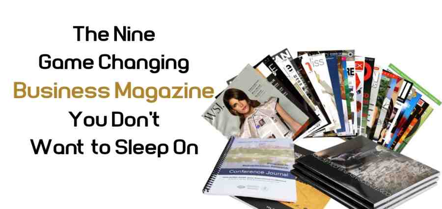 You are currently viewing Top Business Magazines You Don’t Want to Sleep On