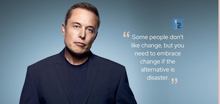 A Compilation of Elon Musk Quotes for all the #TechSavy Peeps