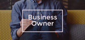 Read more about the article 6 Tips to Help You Become a Successful Business Owner
