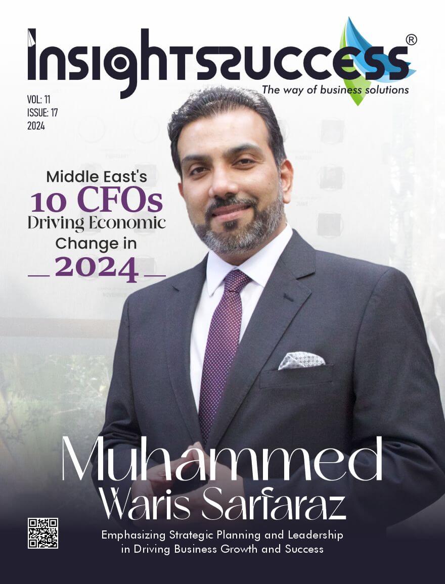 Middle East’s 10 CFOs Driving Economic Change in 2024 – Insights Success